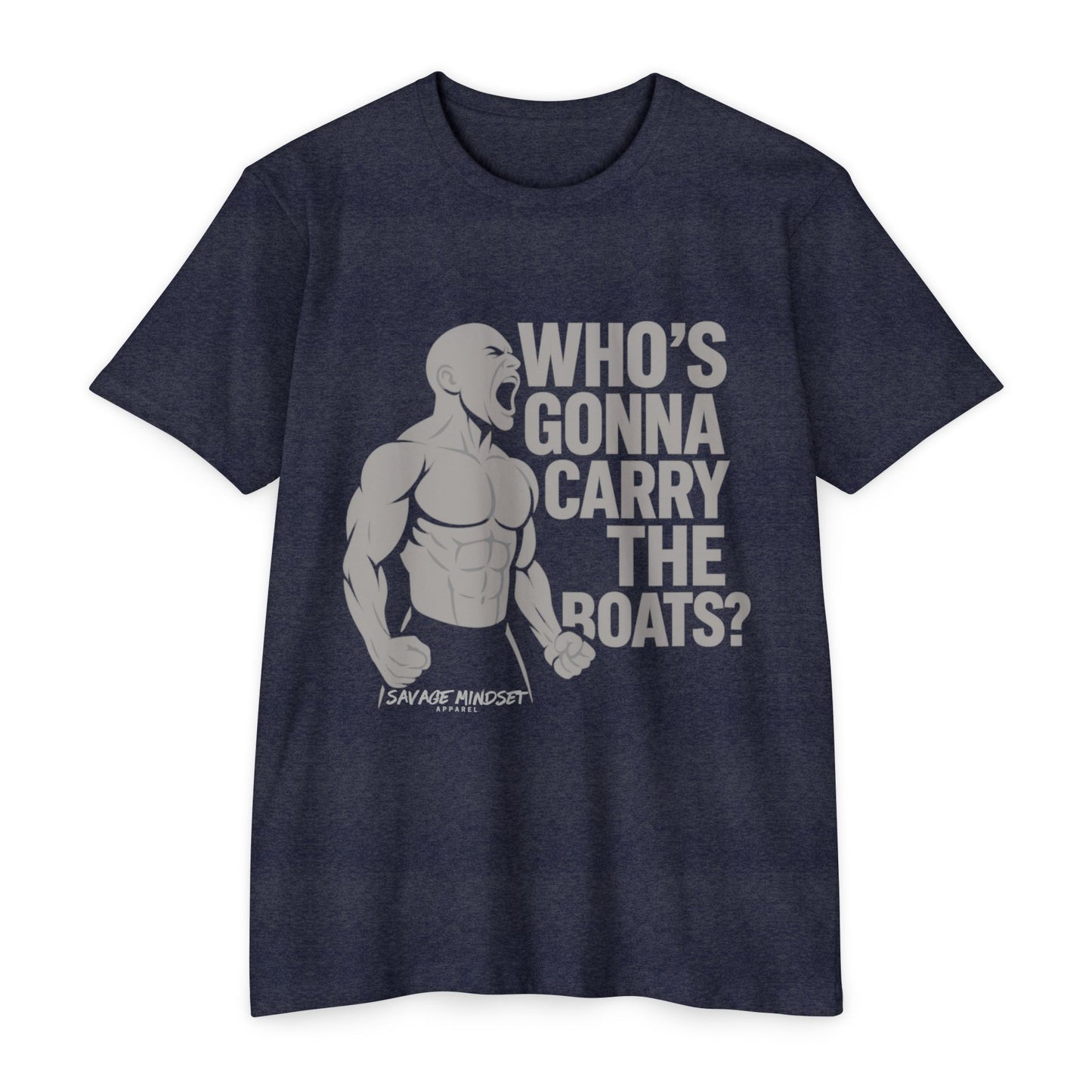 Carry the Boats – Goggins Inspired Tee
