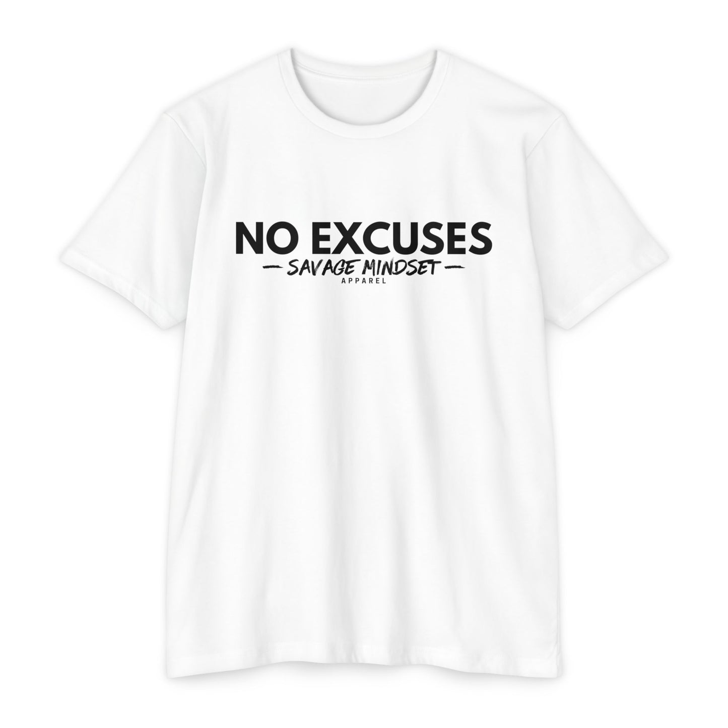No Excuses – Black Graphic