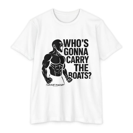 Carry the Boats – Goggins Inspired Tee