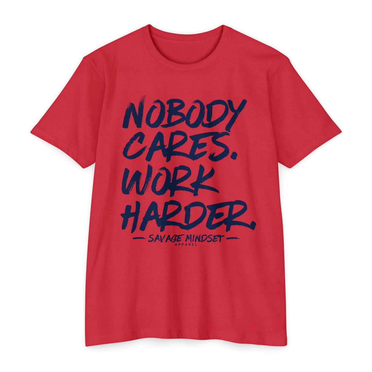 Nobody Cares Work Harder – Navy Blue Graphic