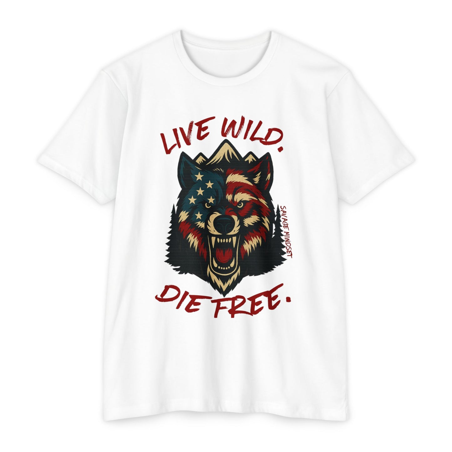 Live Wild, Die Free