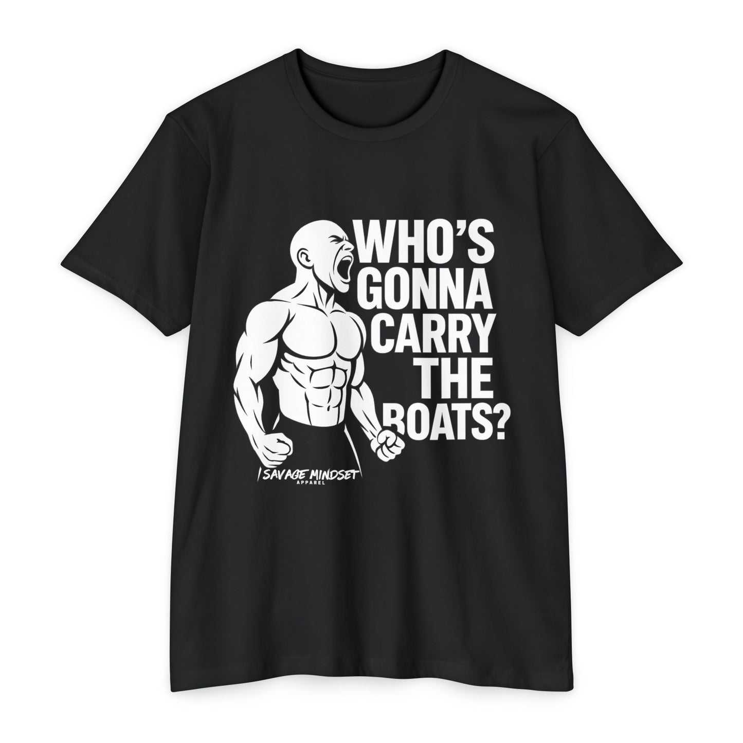 Carry the Boats – Goggins Inspired Tee