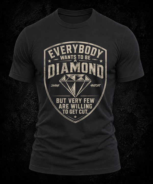 Everybody Wants To Be A Diamond | Men's Tee