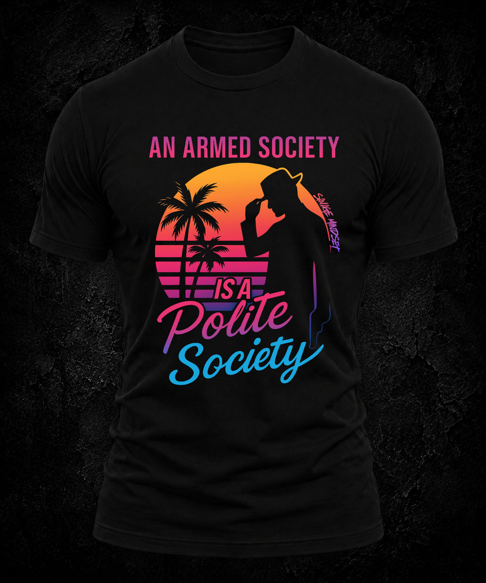 An Armed Society Is a Polite Society | Men's Tee