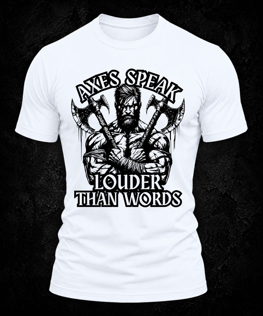 Axes Speak Louder Than Words | Men's Tee