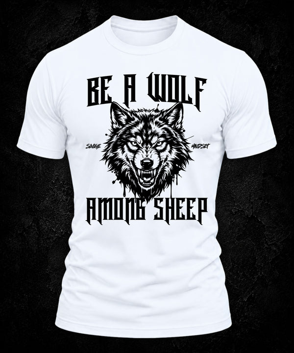 Be a Wolf | Men's Tee