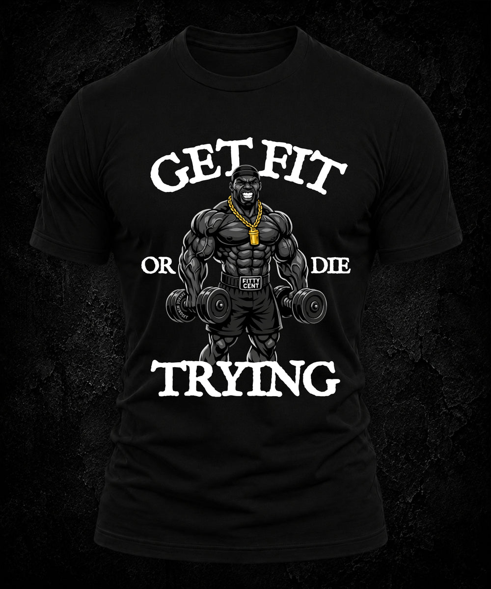 Fitty Cent - Get Fit or Die Trying | Men's Tee