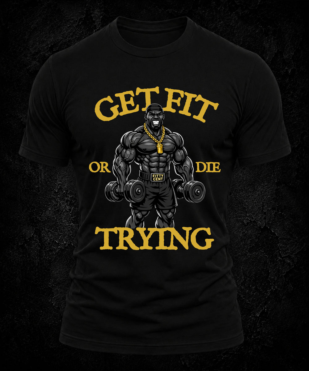Fitty Cent - Get Fit or Die Trying | Men's Tee