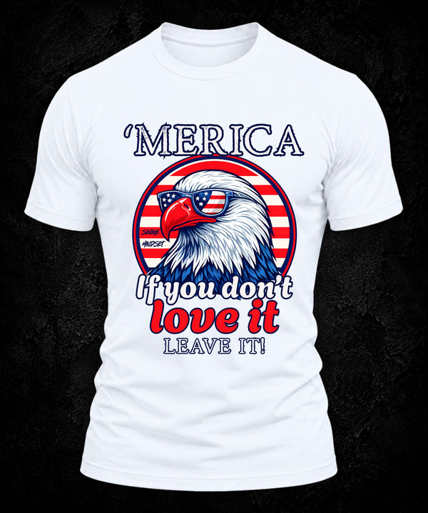 If You Don’t Love It Leave It – USA Edition | Men's Tee
