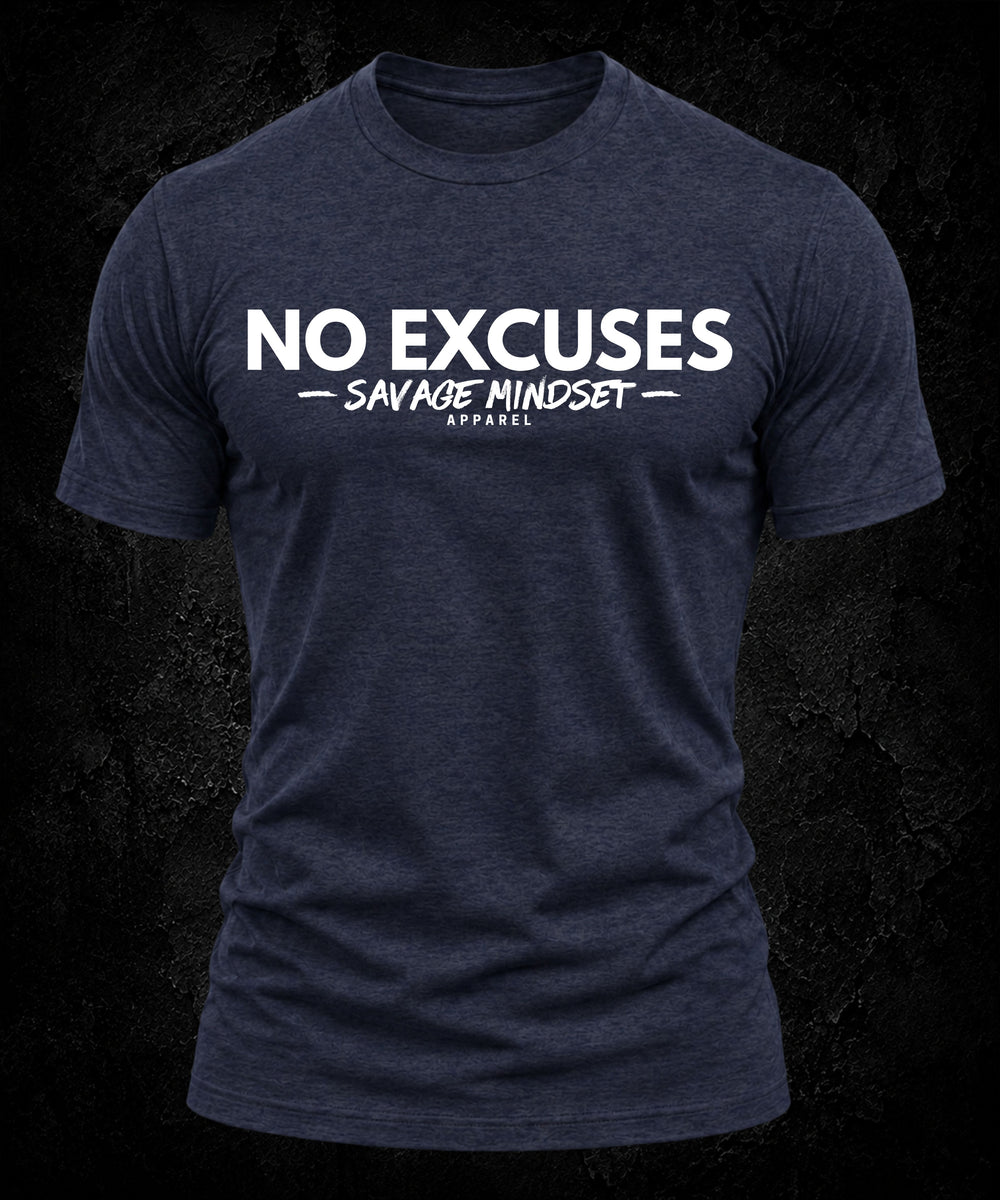 No Excuses | Men's Tee