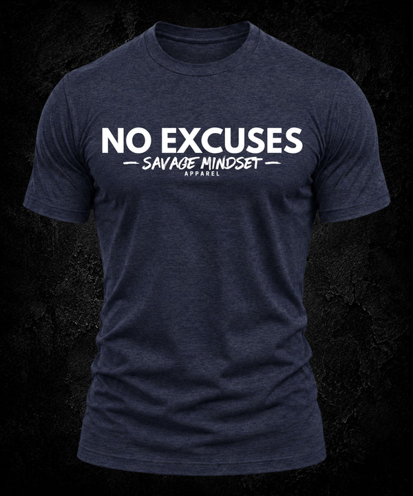 No Excuses | Men's Tee