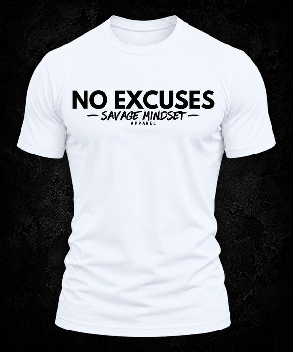 No Excuses |  Men's Tee