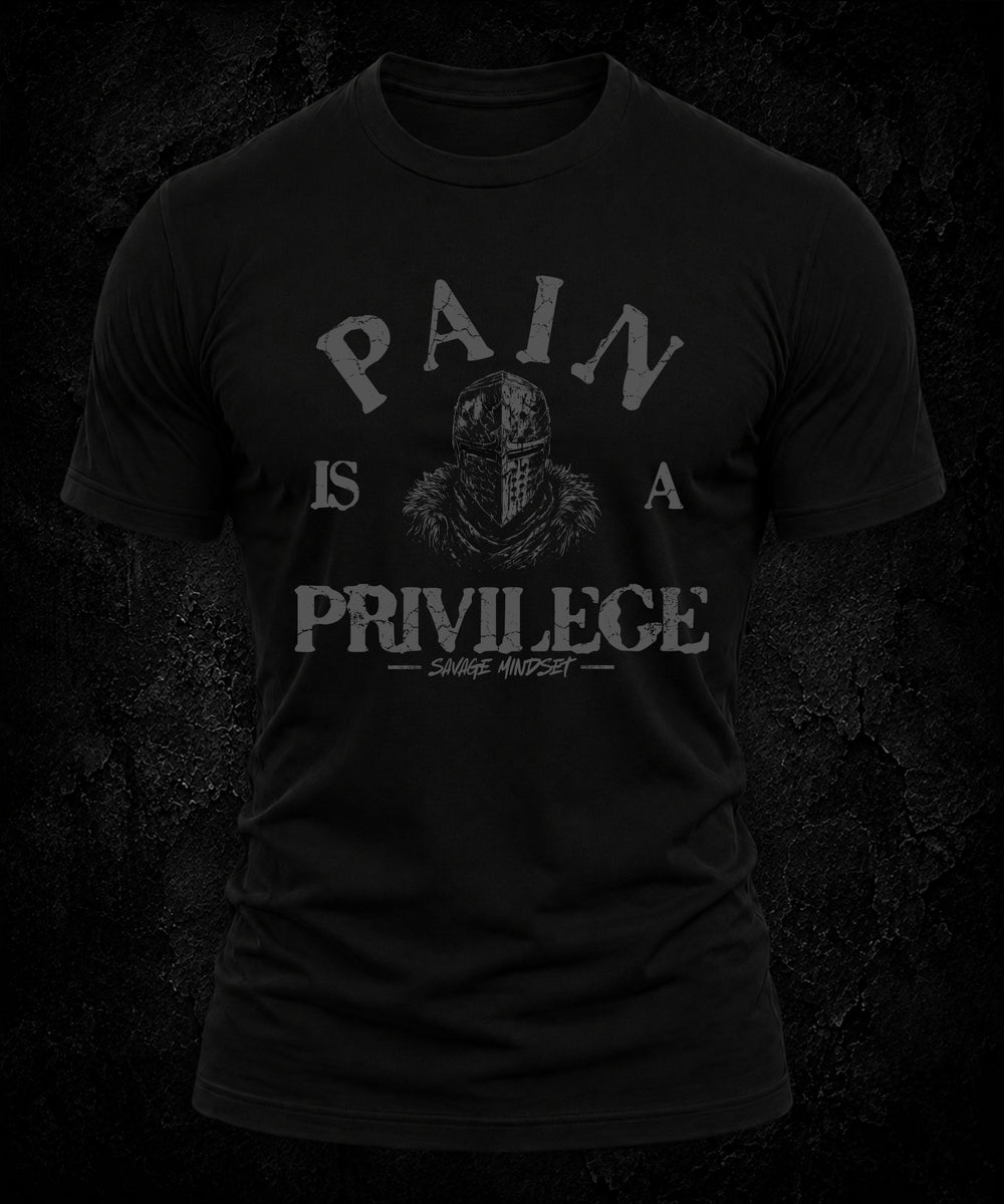 Pain Is a Privilege | Men's Tee