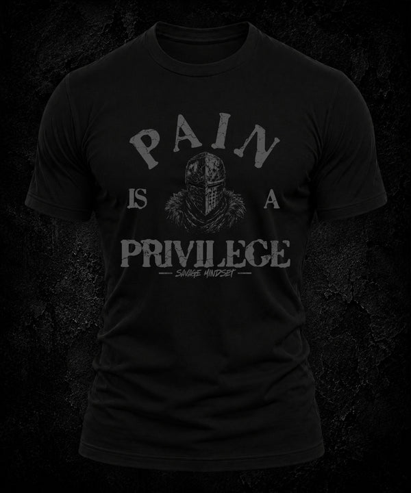 Pain Is a Privilege | Men's Tee