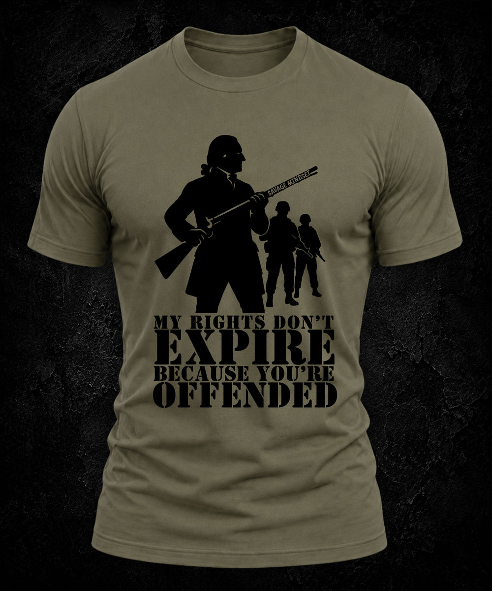 Rights Don’t Expire Because You're Offended | Men's Tee