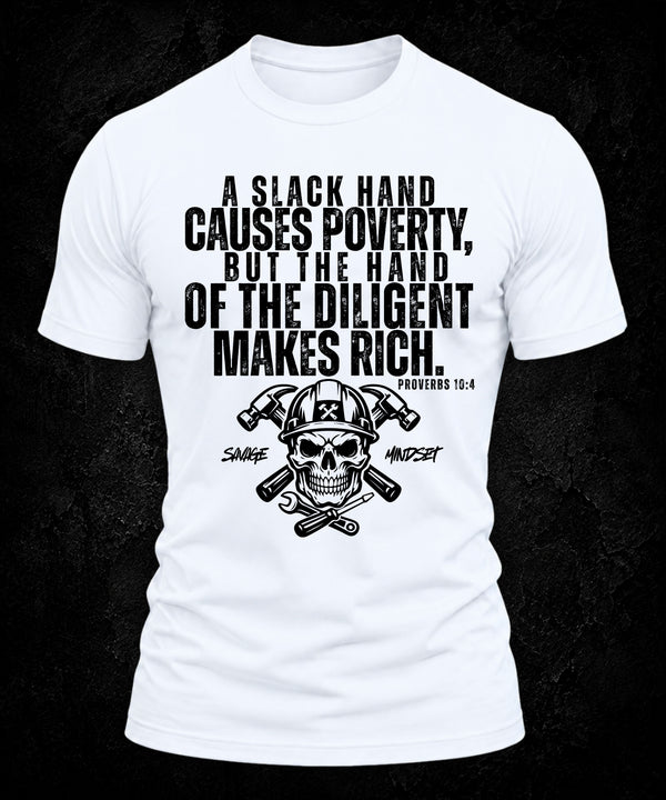 Slack Hands Cause Poverty | Men's Tee