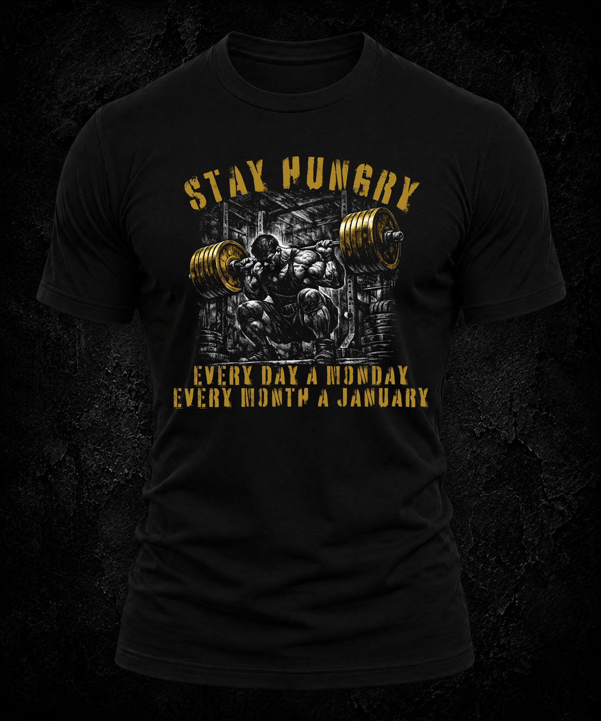 Stay Hungry – Every Day a Monday
