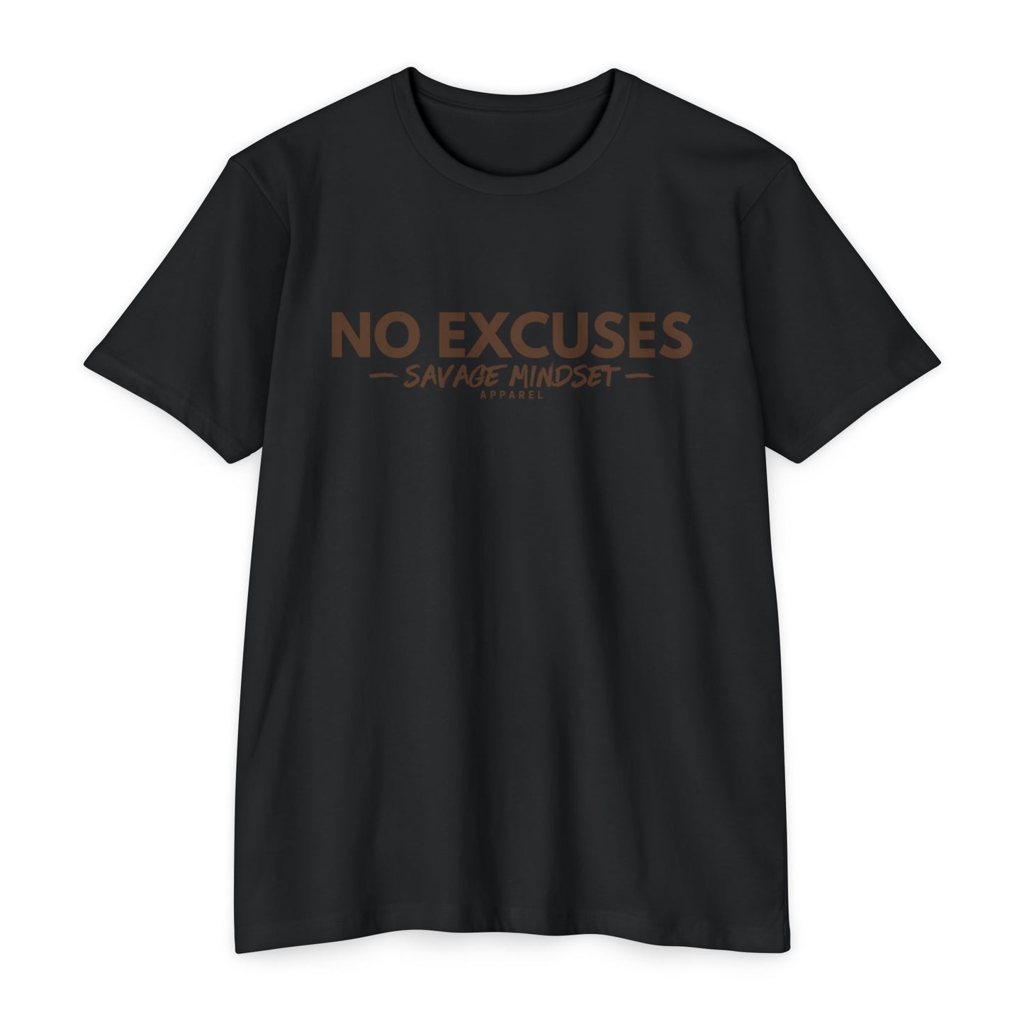 No Excuses – Brown Graphic
