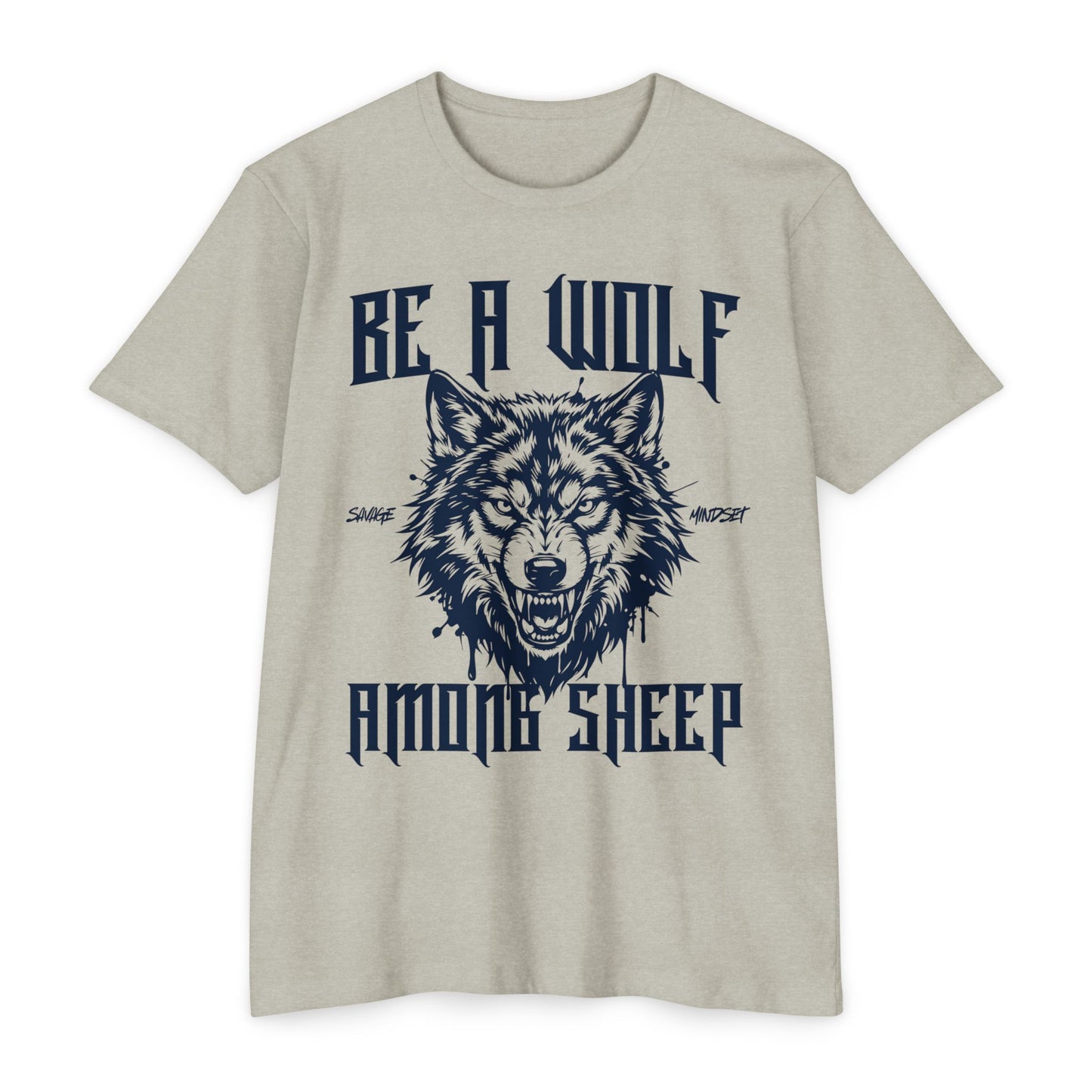 Be a Wolf | Men's Tee