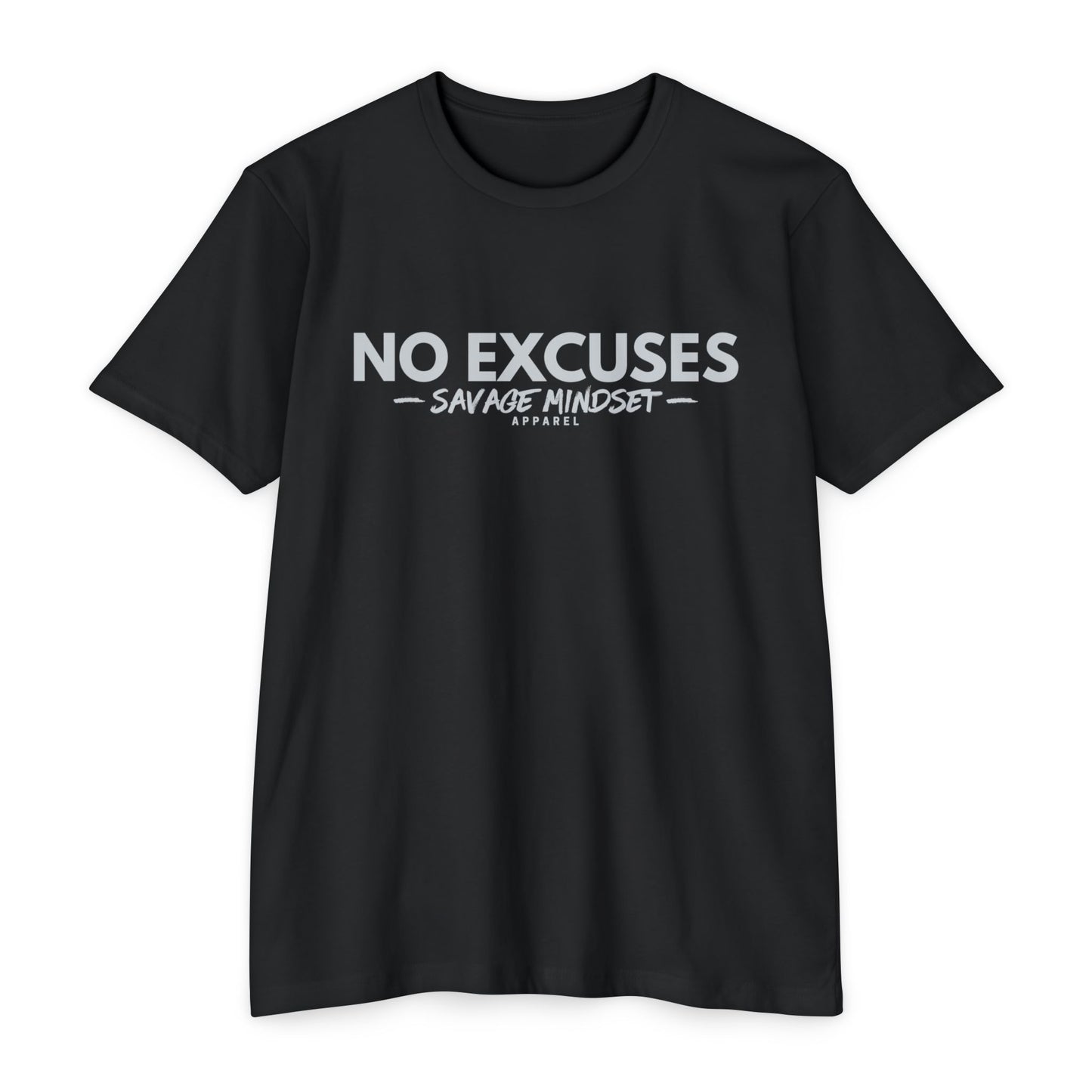 No Excuses – Gray Graphic