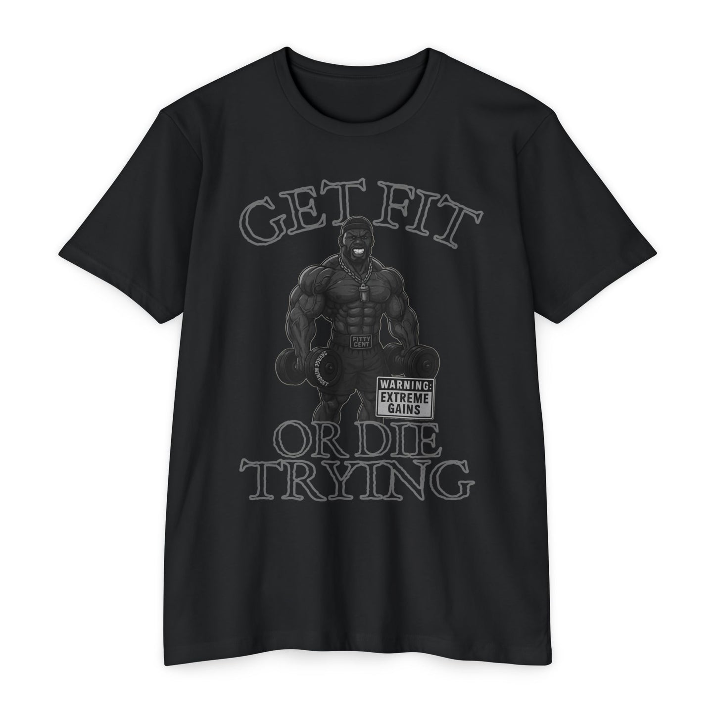 Get Fit or Die Trying | Men's Tee