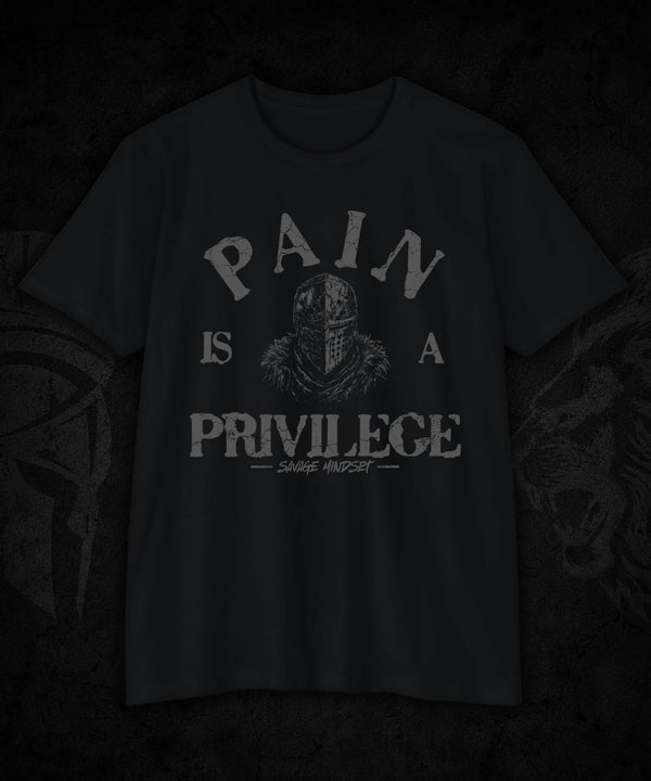 Pain Is a Privilege | Men's Tee