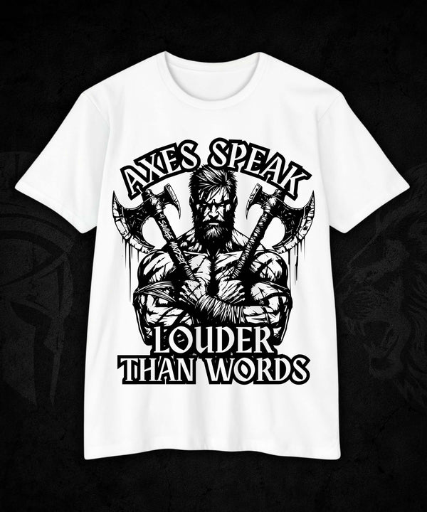 Axes Speak Louder Than Words | Men's Tee