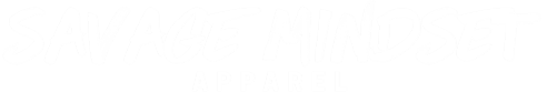 Savage Mindset Apparel