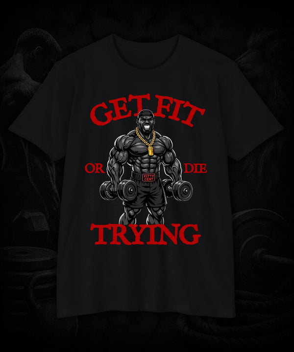 Fitty Cent - Get Fit or Die Trying | Men's Tee