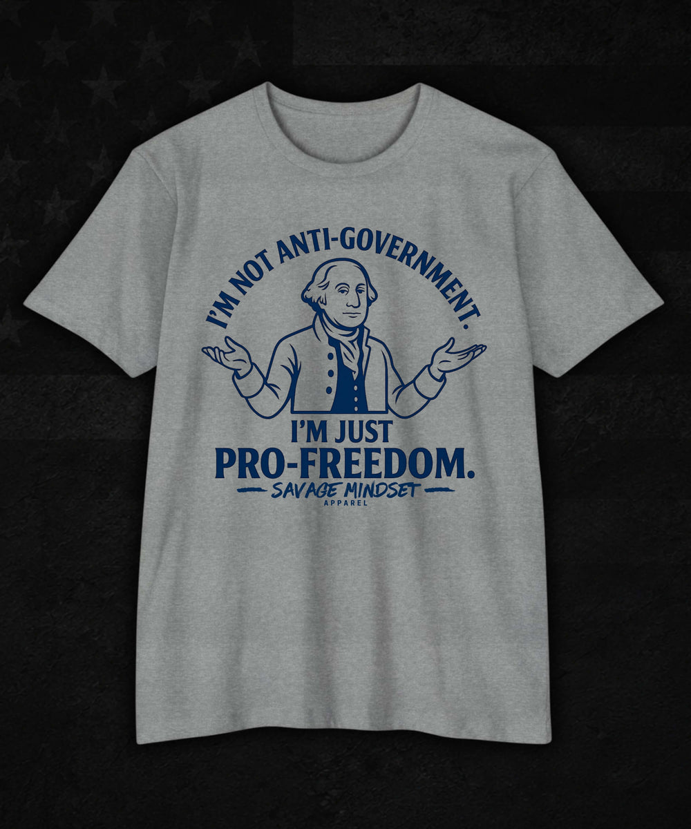I'm Just Pro-Freedom | Men's Tee