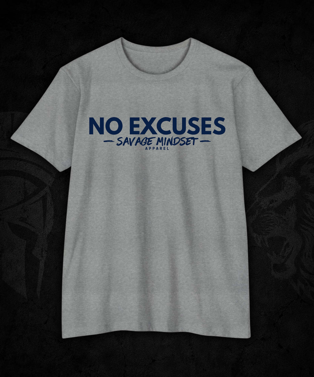 No Excuses | Men's Tee