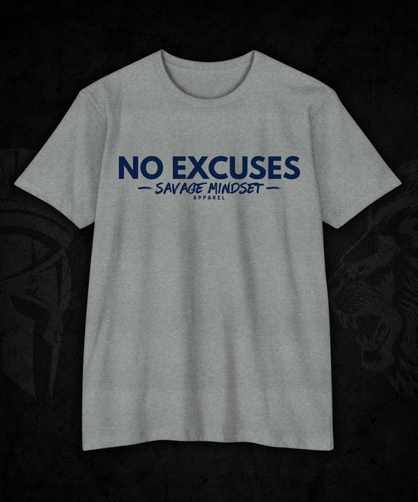 No Excuses | Men's Tee